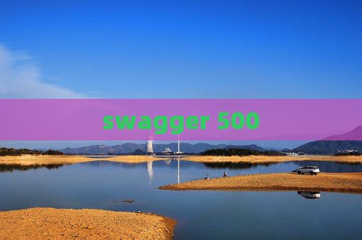 swagger 500 swagger 500